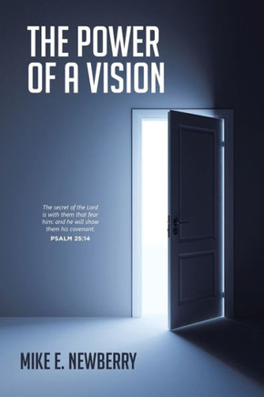 The Power Of A Vision