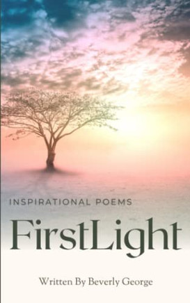 First Light: Poetry First Light: Poetry