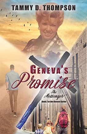 Geneva's Promise: The Messenger (Geneva Series)