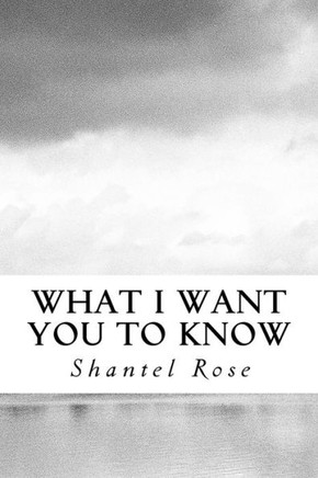 What I Want You To Know
