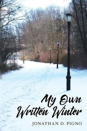 My Own Written Winter