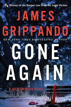 Gone Again (Jack Swyteck Novel)