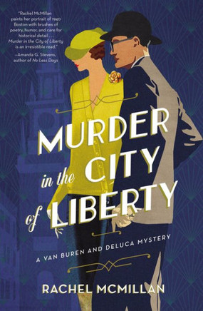 Murder In The City Of Liberty (A Van Buren And Deluca Mystery)