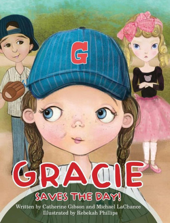 Gracie Saves The Day! - 9780983122180