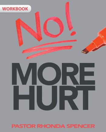No More Hurt Workbook