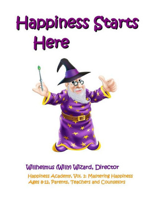 Happiness Starts Here (Volume 1)