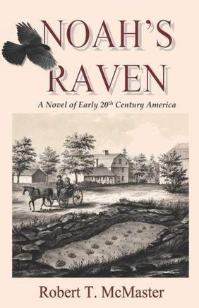 Noah'S Raven (Trolley Days Book Series)