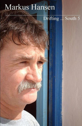 Drifting ... South 5 (German Edition)