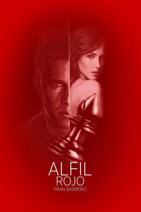Alfil Rojo: Tercera parte de la trilog? (Spanish Edition)