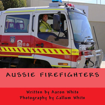 Aussie Firefighters (What My Parents Do)
