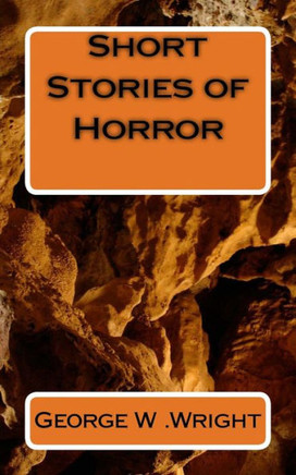 Short Stories Of Horror