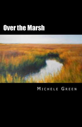 Over The Marsh
