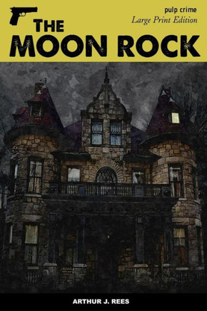 The Moon Rock - 9781983706660