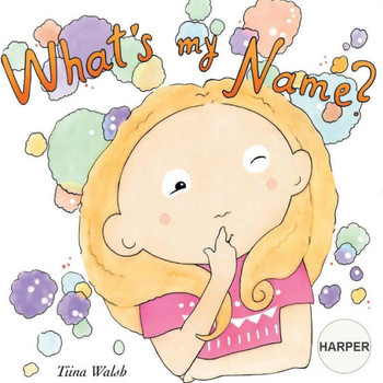 What'S My Name? : Harper
