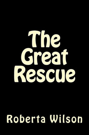 The Great Rescue