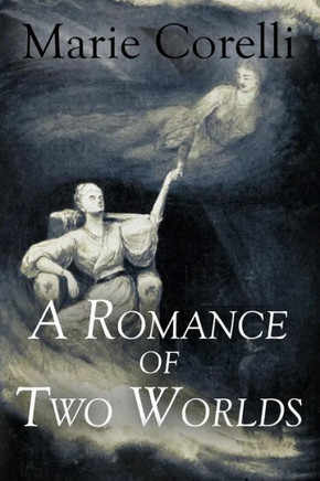 A Romance Of Two Worlds