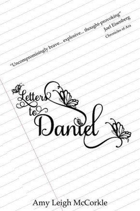 Letters To Daniel - 9781522864172
