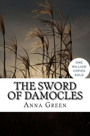 The Sword Of Damocles - 9781717021823