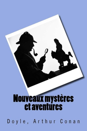 Nouveaux Myst?es Et Aventures (French Edition) - 9781542459457