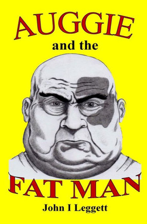 Auggie And The Fat Man