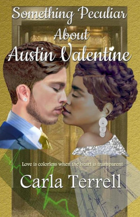 Something Peculiar : About Austin Valentine