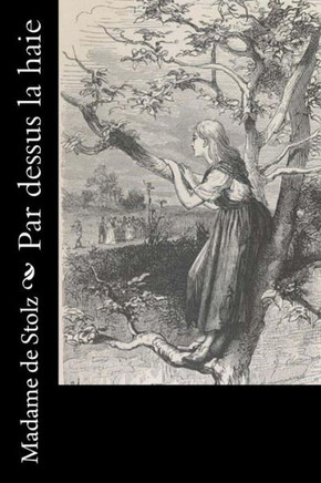 Par Dessus La Haie (French Edition)