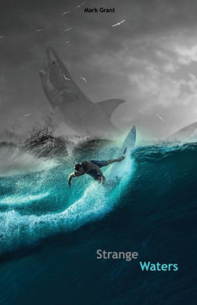 Strange Waters : Intermediate Spanish Reader Parallel Translation For Speakers Of English