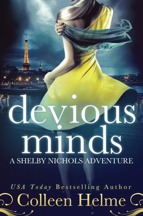 Devious Minds: A Shelby Nichols Adventure