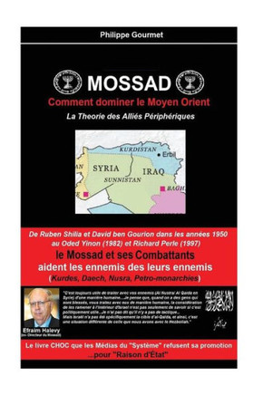 Mossad : Comment Dominer Le Moyen Orient