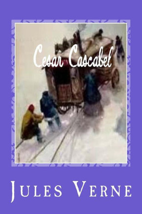 Cesar Cascabel (French Edition) - 9781542898010
