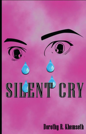 Silent Cry - 9781544781907