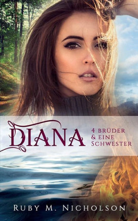 Vier Br?er Und Eine Schwester : Diana