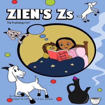 Zien'S Zs : The Frolicking Fee-Yel-Oach