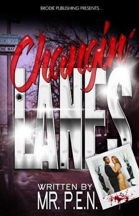 Changing Lanes - 9781539016069