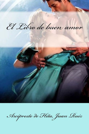 El Libro de buen amor (Spanish Edition) - 9781973824978