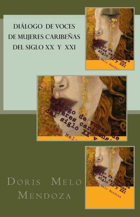 Dialogo de voces de mujeres caribenas del siglo XX y XXI: Ensayos feministas (Spanish Edition)