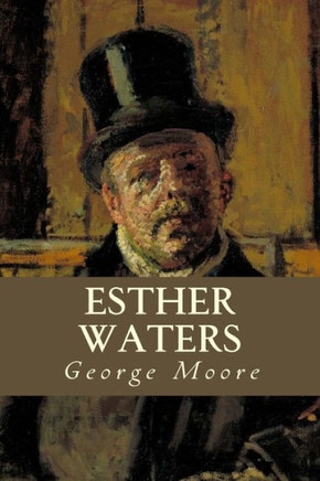 Esther Waters - 9781539477976