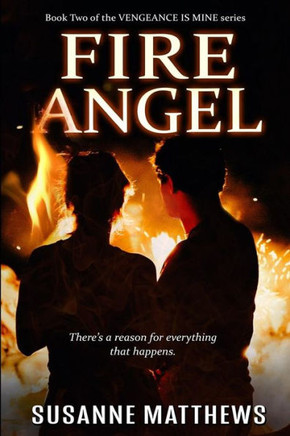 Fire Angel (Vengeance Is Mine)