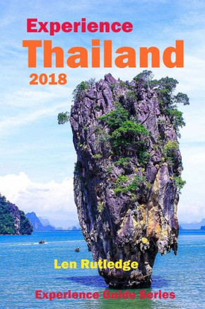 Experience Thailand 2018 (Experience Guides)