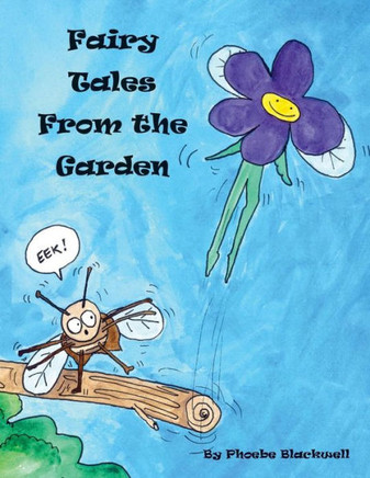 Fairy Tales From the Garden
