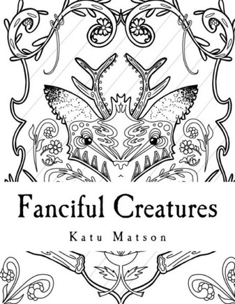 Fanciful Creatures: a coloring book for adults