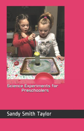 Science Experiments For Preschoolers