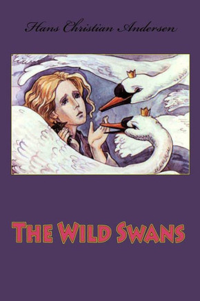 The Wild Swans - 9781530478088