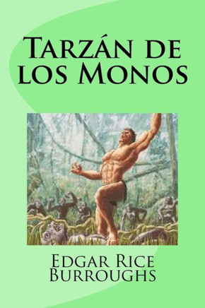 Tarzán De Los Monos (Spanish Edition)