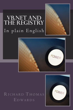 Vb. Net And The Registry : In Plain English