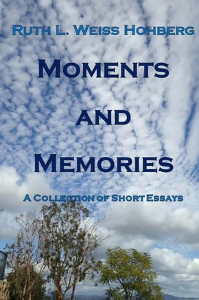Moments And Memories - 9781979830270