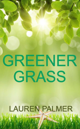 Greener Grass - 9781534667693 Greener Grass - 9781534667693