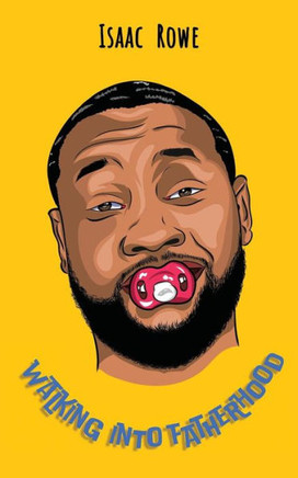 Walking Into Fatherhood