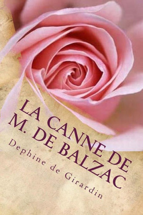La Canne De M. De Balzac (French Edition) - 9781532905551