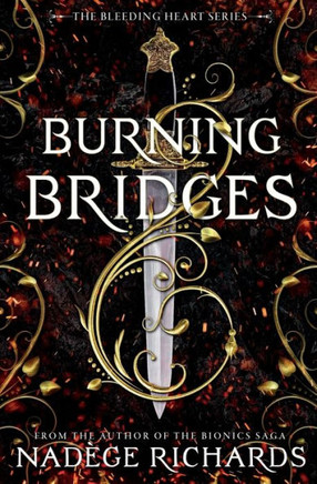 Burning Bridges (Bleeding Heart Series)